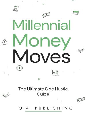 cover image of Millennial Money Moves